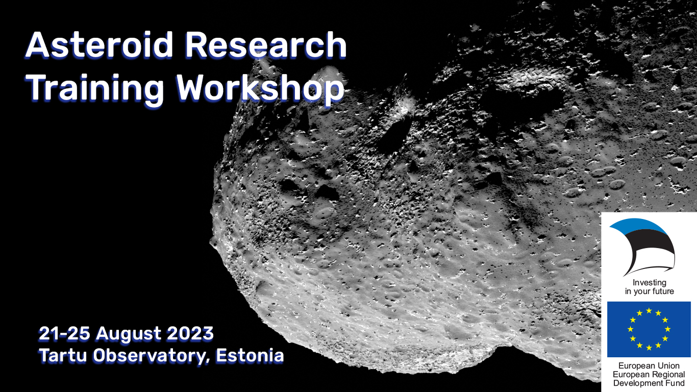 Asteroid Research Training Workshop - Tartu Ülikool